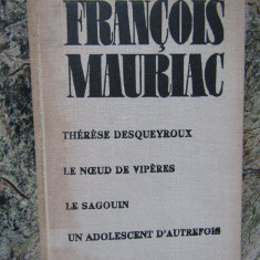 FRANCOIS MAURIAC - THERESE DESQUEYROUX...