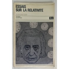 ESSAIS SUR LA RELATIVITE par B. KOUZNETSOV , 1971