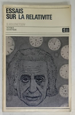 ESSAIS SUR LA RELATIVITE par B. KOUZNETSOV , 1971 foto