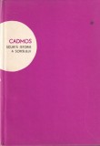Cadmos Scurta Istorie a Scrisului Serban Andronescu Editura Stiintifica Romana Carti Istorie 1966