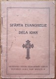 Sfanta Evanghelie dela Ioan// editie interbelica