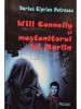 Darius Ciprian Petrescu - Will Connely si mostenitorul lui Merlin (Editia: 2019)