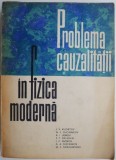 Carte Problema Cauzalitatii Fizica Moderna I. V. Kuznetov - Editura Carti Beletristica