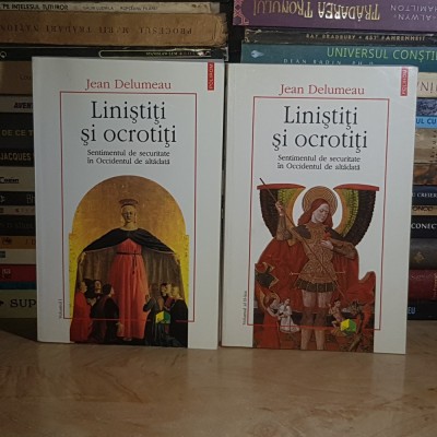 JEAN DELUMEAU - LINISTITI SI OCROTITI : SENTIMENTUL DE SECURITATE IN OCCIDENTUL DE ALTADATA ( 2 VOL. ) , POLIROM , 2004-2005 # foto