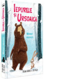 Iepurele si Ursoaica. Naravuri iepuresti - Julian Gough, Jim Field