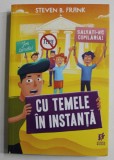 CU TEMELE IN INSTANTA de STEVEN B. FRANK , 2018 , * PREZINTA HALOURI DE APA