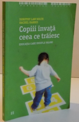 COPIII INVATA CEEA CE TRAIESC EDUCATIA CARE INSUFLA VALORI , 2007 foto