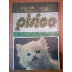 PISICA- MICA ENCICLOPEDIE- FILEA IOAN IVANA SI SIMONA IVANA, BUC/ CHISINAU 1995