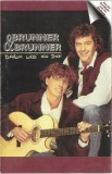 Brunner &amp; Brunner - Darum Lieb' Ich Dich, Caseta audio