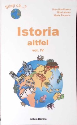 ISTORIA ALTFEL VOL.4-DORU DUMITRESCU, MIHAI MANEA, MIRELA POPESCU-276407 foto