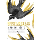 A fecske r&ouml;pte - Sissel-Jo Gazan
