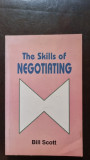 The Skills of Negotiating - Bill Scott