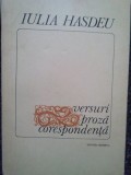 Iulia Hasdeu - Versuri, proza, corespondenta (Editia: 1976)
