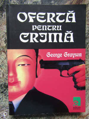 GEORGE GRAYSON - OFERTA PENTRU CRIMA foto