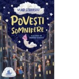 Povesti somnifere - Vlad Stroescu