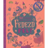 Fedezd fel! - 30 elk&eacute;pesztő otthoni k&iacute;s&eacute;rlet - Marnie Willow