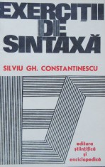 Silviu Gh. Constantinescu &amp;ndash; Exercitii de sintaxa foto