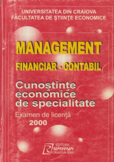 Management financiar-contabil - Cunostinte economice de specialitate, Examen de Licenta 2000 foto