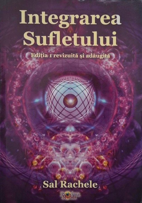 Integrarea sufletului - Sal Rachele