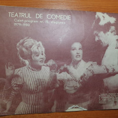 program teatrul de comedie caiet nr. 15 stagiunea 1979-1980-stela popescu