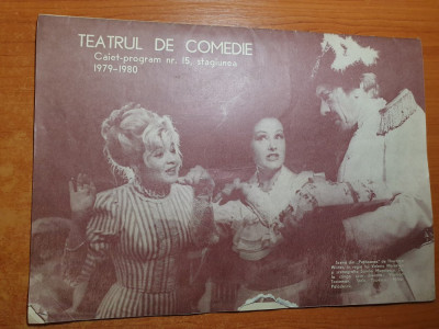 program teatrul de comedie caiet nr. 15 stagiunea 1979-1980-stela popescu foto