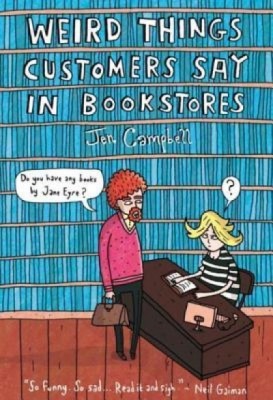 Weird Things Customers Say in Bookstores foto