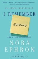 I Remember Nothing: And Other Reflections