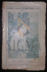 ALMANAHUL SOCIETATII SCRIITORILOR ROMANI - AN I, 1912 foto
