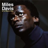 In A Silent Way - Vinyl | Miles Davis, Sony Music