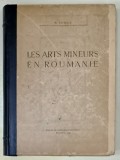 LES ARTS MINEURS EN ROUMANIE par N. IORGA , PARTILE I - II , COLEGAT , 1934 -1936, VEZI DESCRIEREA !