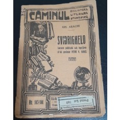 Svidrighelo - Gh. Asachi
