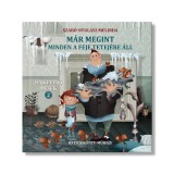 M&aacute;r megint minden a feje tetej&eacute;re &aacute;ll - Szab&oacute;-Nyul&aacute;sz Melinda