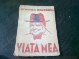 VIATA MEA - WINSTON CHURCHILL