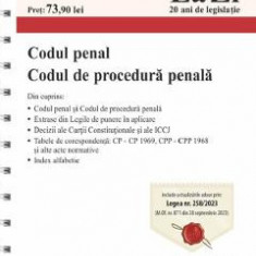 Codul penal. Codul de procedura penala. Act.12 octombrie 2023 Ed. Spiralata