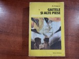 Gaitele si alte piese de Al.Kiritescu