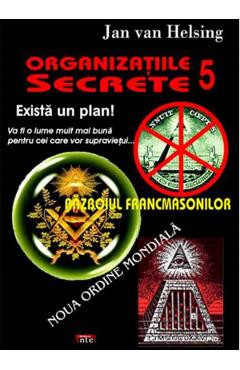 Organizatii secrete 5. Exista un plan! - Jan Van Helsing foto