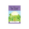 More Tales from the Joe Zone: Nine Entertaining Stories