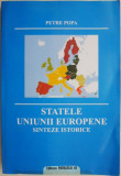 Statele Uniunii Europene. Sinteze istorice &ndash; Petre Popa. Carte Politica
