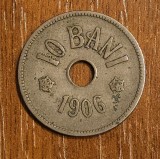 10 bani 1906, Rom&acirc;nia, fără litera J