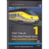Der Neue Deutschexpress 1. - N&eacute;met nyelvk&ouml;nyv kezdőknek - Dr. Bab&aacute;ri Ernő