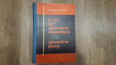 Lectii De Geometrie Elementara - Geometrie Plana - jacques Hadamard foto