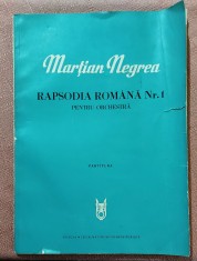 Rapsodia Romana Nr. 1 pentru orchestra. Partitura - Martian Negrea