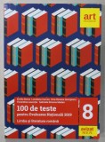 LIMBA SI LITERATURA ROMANA , 100 DE TESTE PENTRU EVALUAREA NATIONALA 2019 de EMILIA BORZA ...GABRIELA SIMONA MEDAN , APARUTA 2018