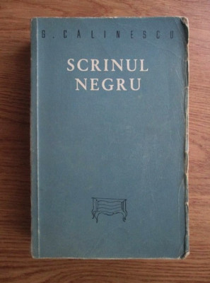 George Calinescu - Scrinul negru (1960, prima editie) foto