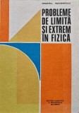 Cumpara ieftin Probleme de limită și extrem &icirc;n fizică - 1990 - Romulus Sfichi (@O56)