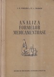 Analiza formelor medicamentoase - I. M. Perelman, B. A. Brodschi | 471 pagini | 1952 | Romana | Cartonate