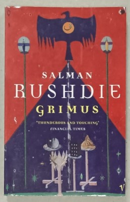 GRIMUS by SALMAN RUSHDIE , 1996 , PREZINTA URME DE UZURA foto