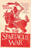The Spartacus War | Barry Strauss, W&amp;N