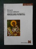 MITROPOLIT NICOLAE CORNEANU - MISCELLANEA PATRISTICA (2001)