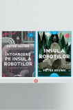 Pachet Seria Insula roboților - Hardcover - Peter Brown - Arthur